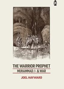 The Warrior Prophet - Joel Hayward