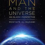 Man and the Universe - Mostafa al-Badawi