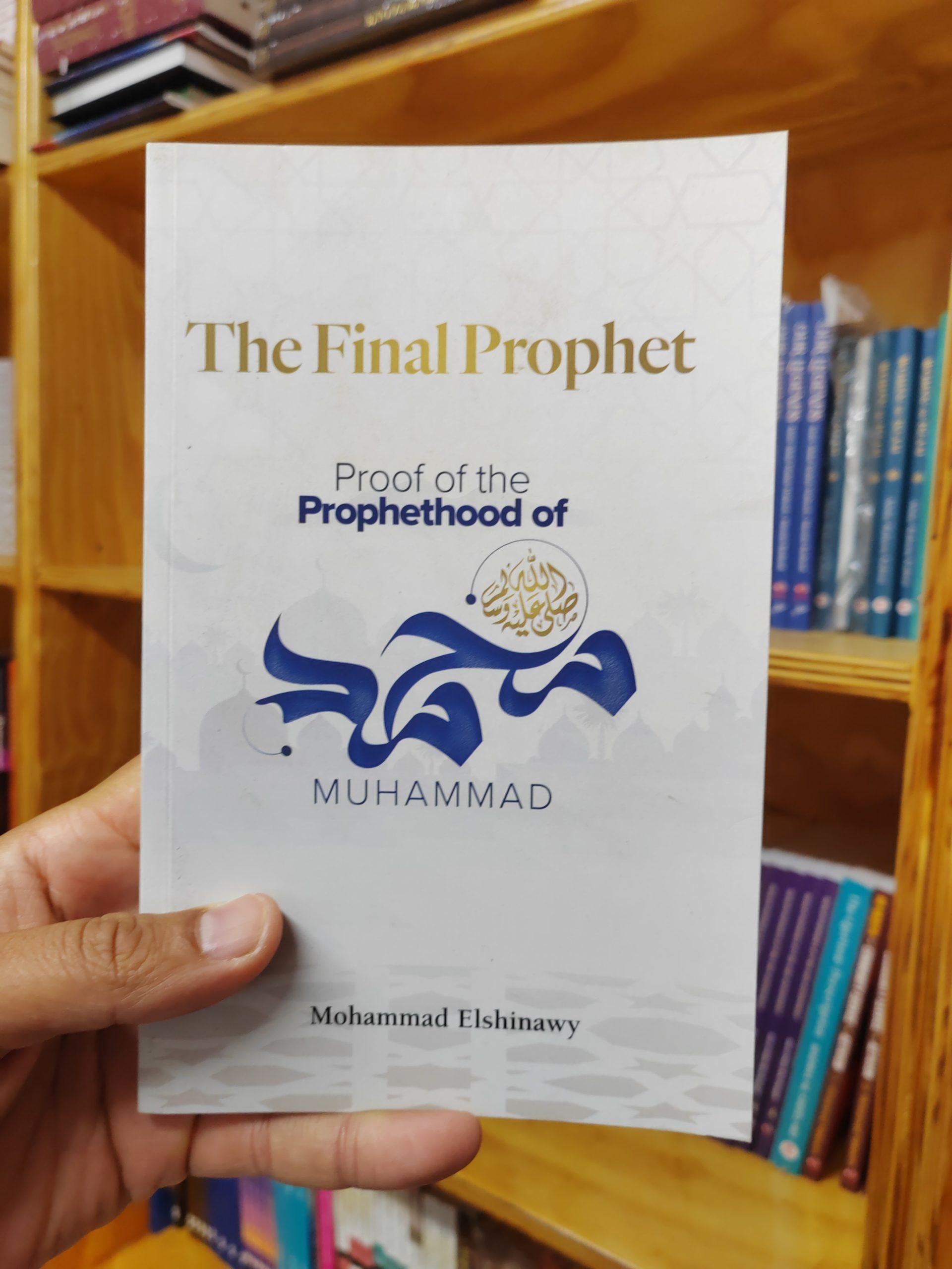The Final Prophet - Mohammad Elshinawy