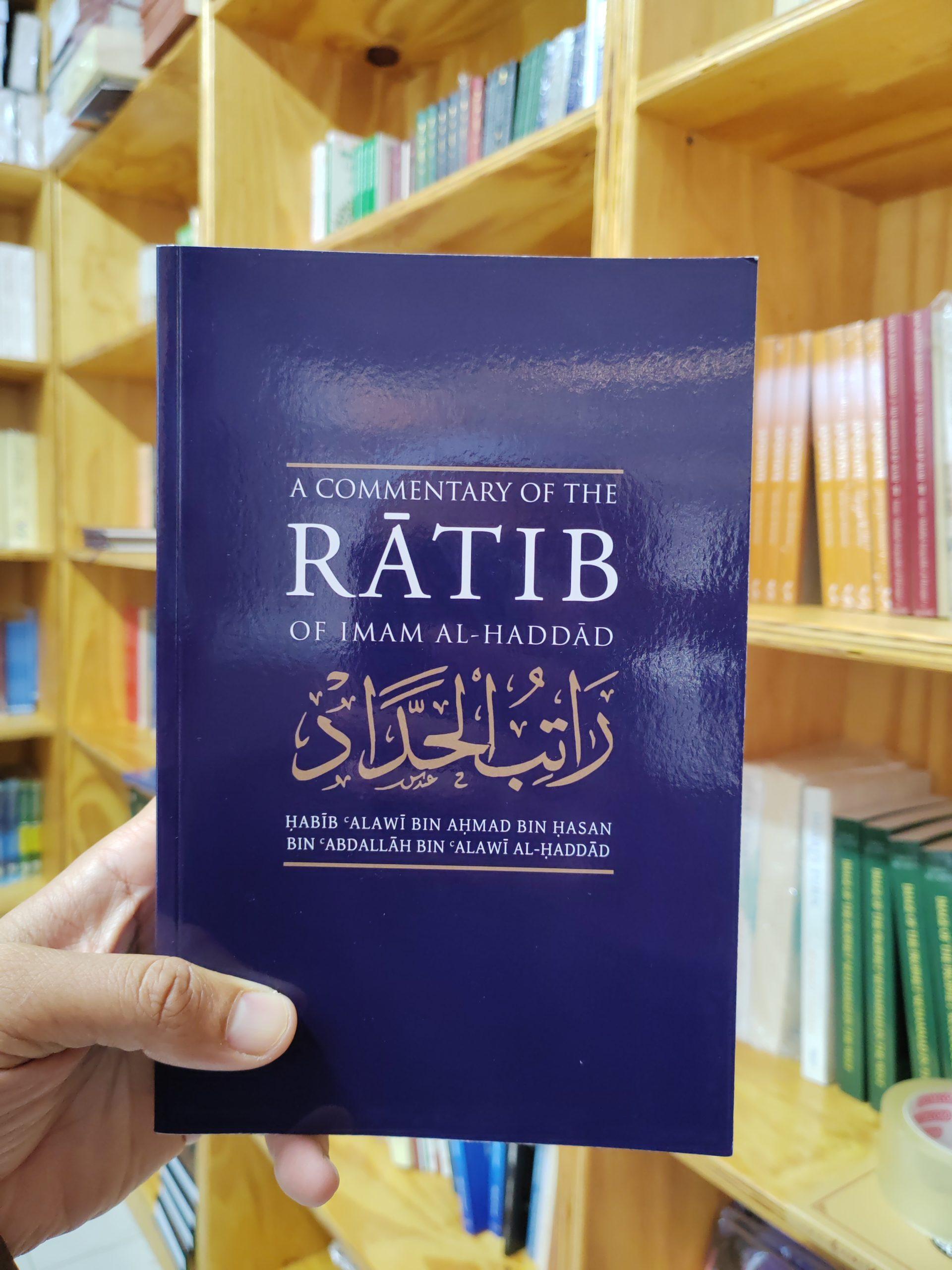 A Commentary of the Ratib ul-Haddad - Habib Alawi