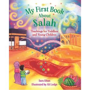 My First Book About Hajj - Sara Khan