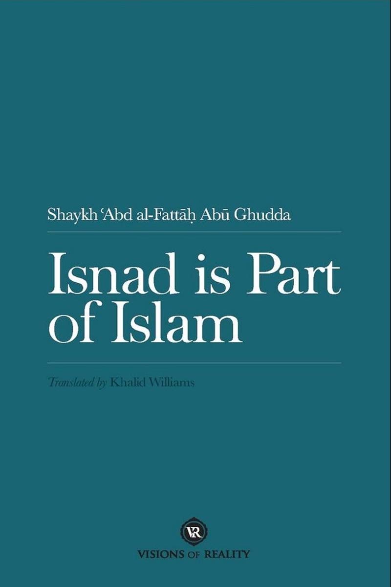Isnad is Part of Islam