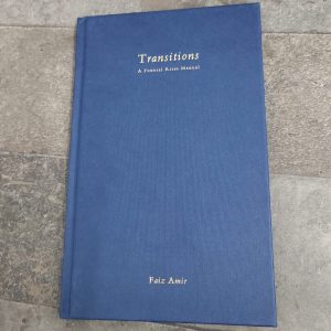 Transitions - A Funeral Rites Manual by Faiz Amir